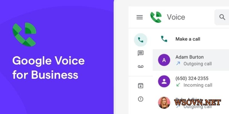 Google Voice giúp bạn dễ dàng quản lý các cuộc gọi điện thoại
