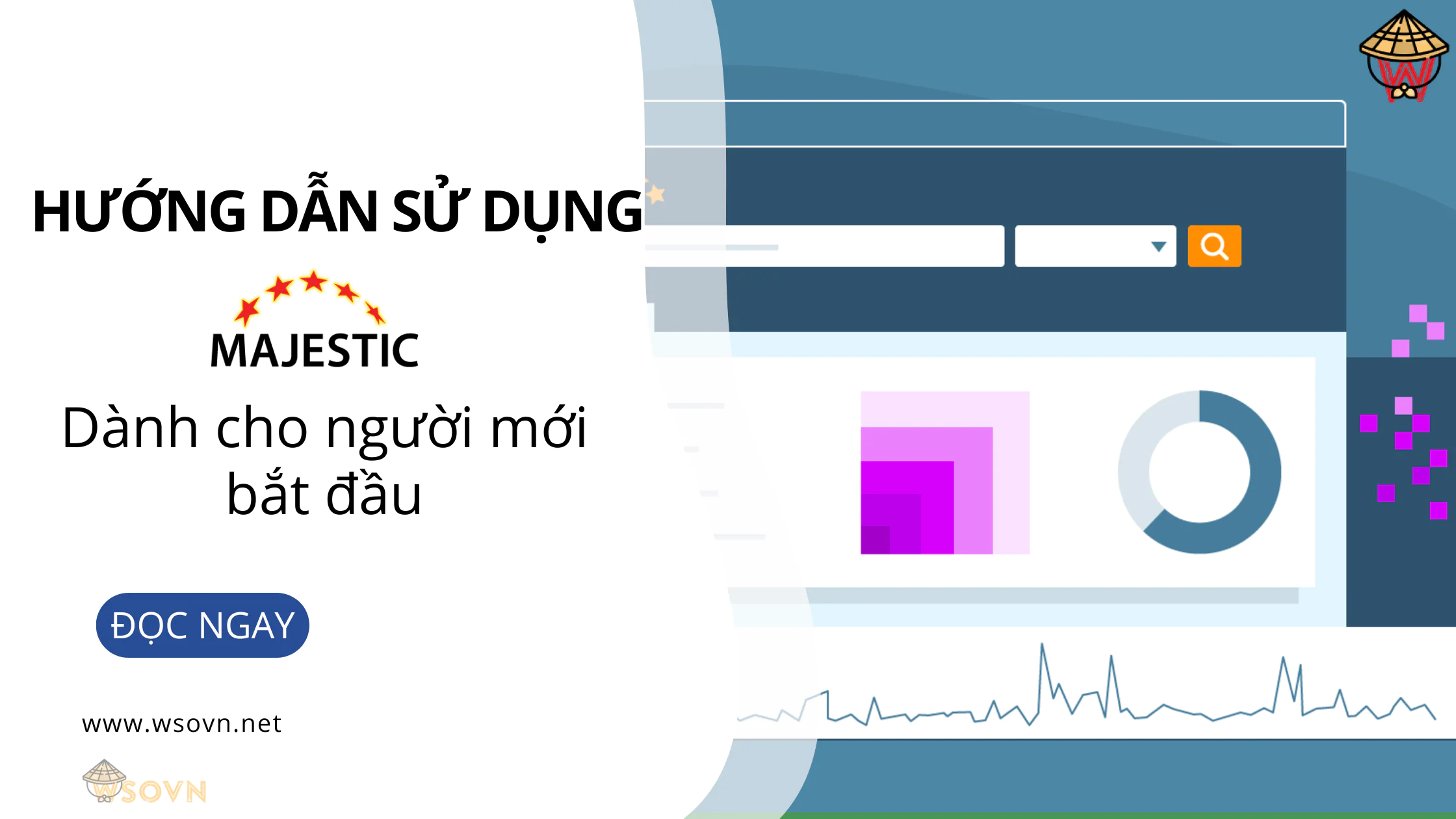 Hướng dẫn sử dụng Majestic